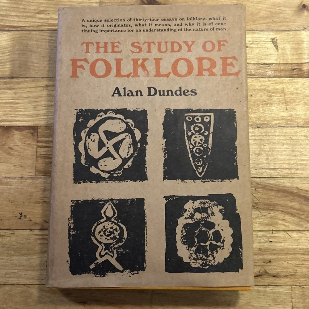 THE STUDY OF FOLKLORE by Alan Dundes 1965 Hardcover Anthropology Mythology Music